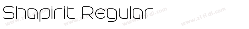Shapirit Regular字体转换 Shapirit Regular字体转换